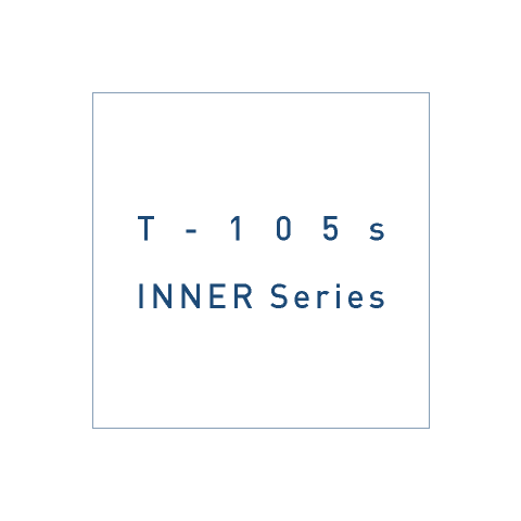 T-105s INNER Series